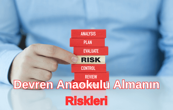 Devren Anaokulu Avantajları ve Riskleri