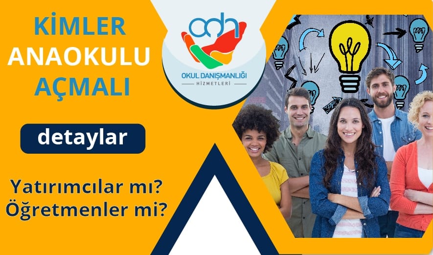 kimler anaokulu açmalı