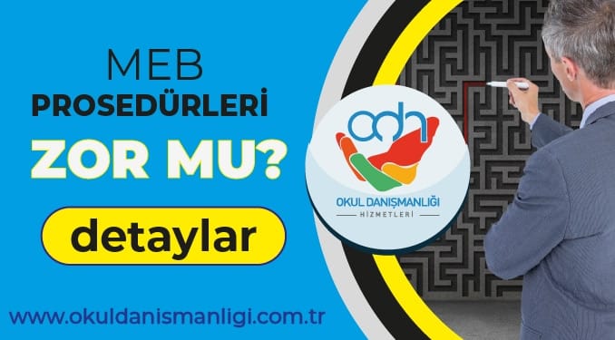 MEB Prosedür İşlemleri Zor mu?