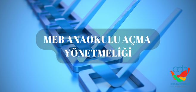 MEB Anaokulu Açma Yönetmeliği