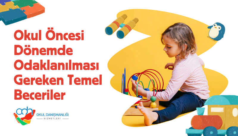 Okul Öncesi Eğitim Programında Öncelik Neler Olmalıdır?