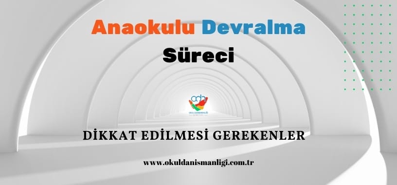 Anaokulu devralma süreci